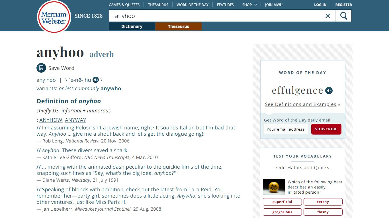 Anyhoo Definition & Meaning - Merriam-Webster